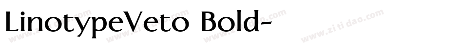 LinotypeVeto Bold字体转换